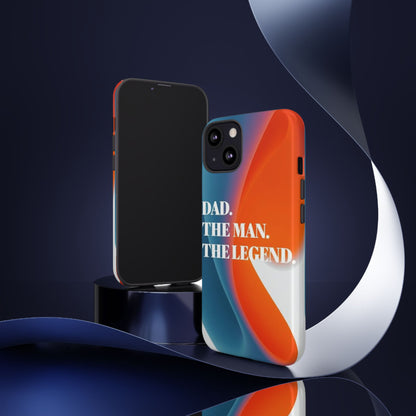 "Dad. The Man. The Legend." Mobile Phone Case (orange)