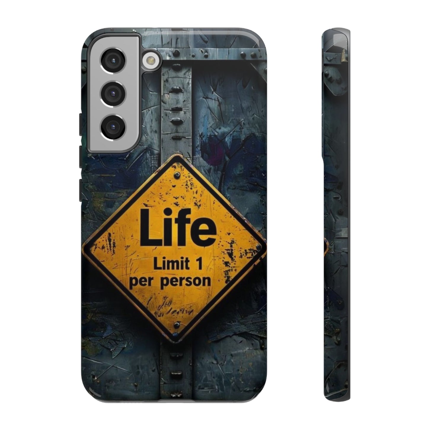 "Life, Limit 1 Per Person" Mobile Phone Case