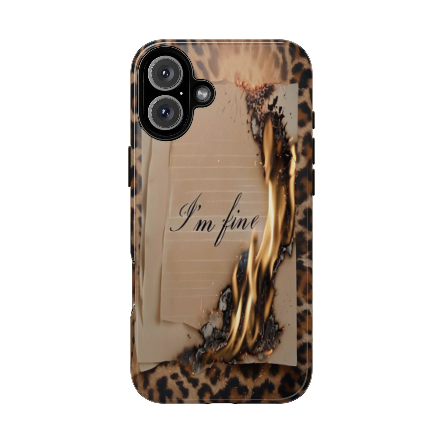"I Am Fine" Mobile Phone Case