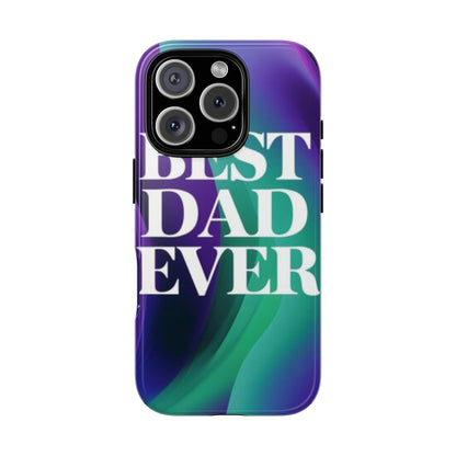 "Best Dad Ever" Mobile Phone Case (purple)