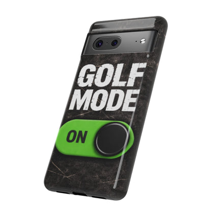 "Golf Mode On" Mobile Phone Case