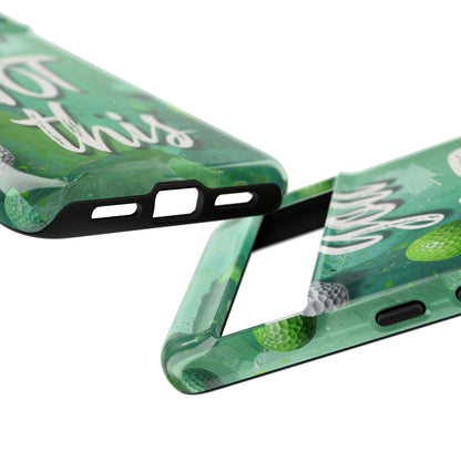 "You Got This (Golf Edition)" Mobile Phone Case
