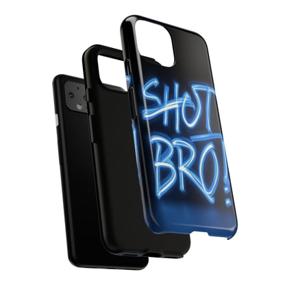 "Shot Bro" Mobile Phone Case