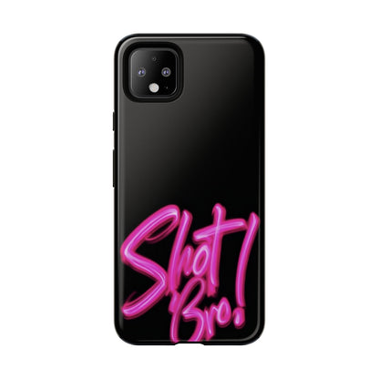 "Shot Bro!" Mobile Phone Case