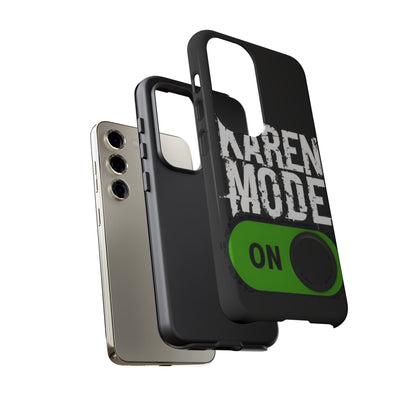 "Karen Mode On" Mobile Phone Case (green)