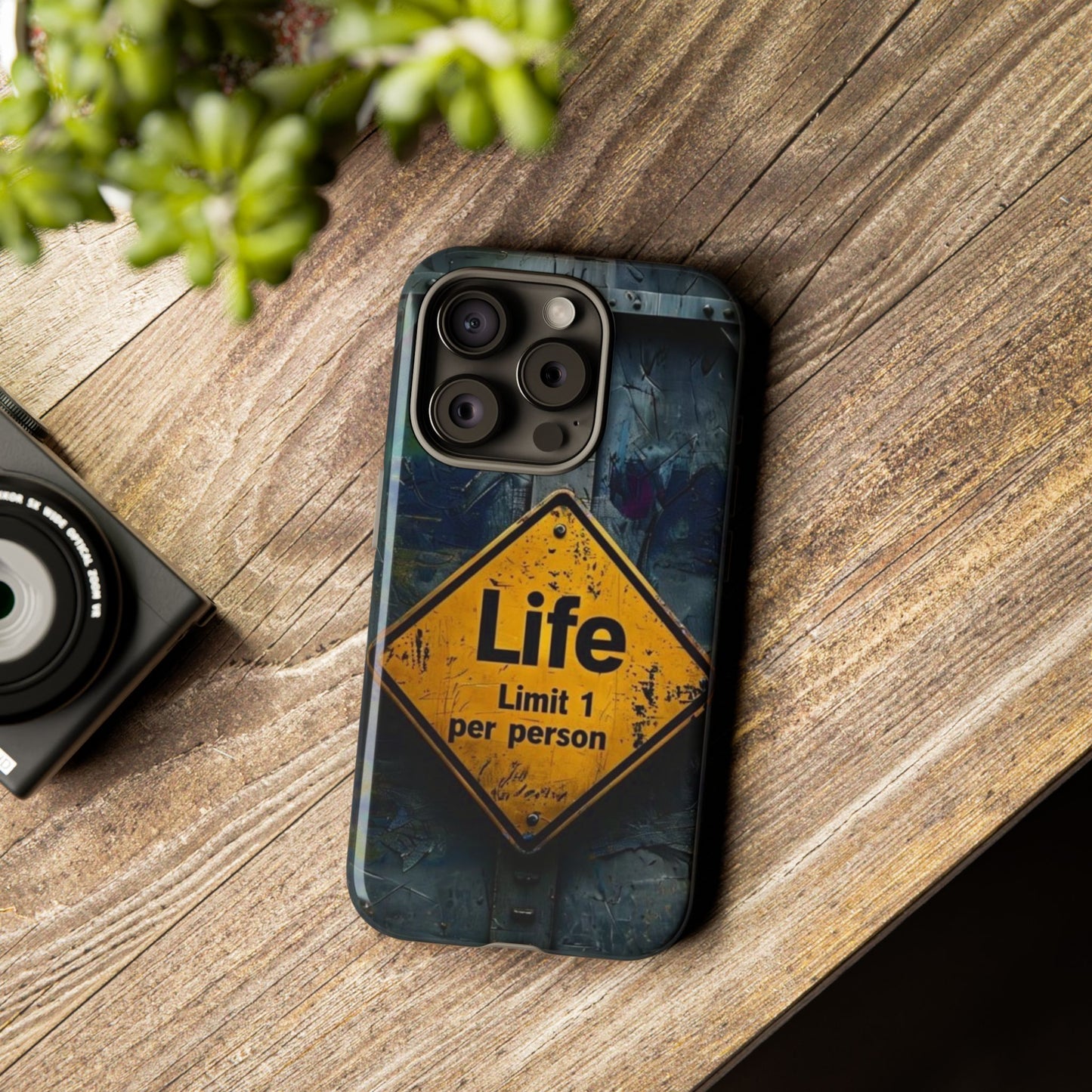 "Life, Limit 1 Per Person" Mobile Phone Case