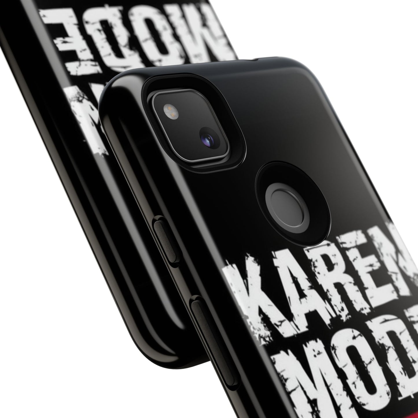 "Karen Mode On" Mobile Phone Case