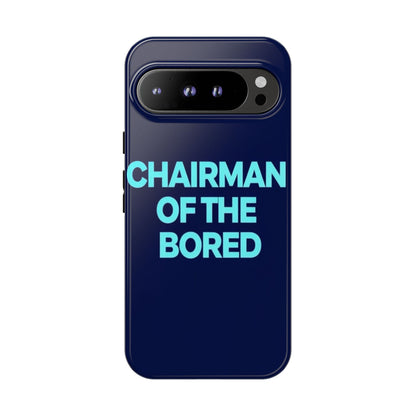 "Chairman of the Bored" Mobile Phone Case