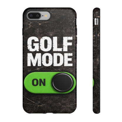 "Golf Mode On" Mobile Phone Case