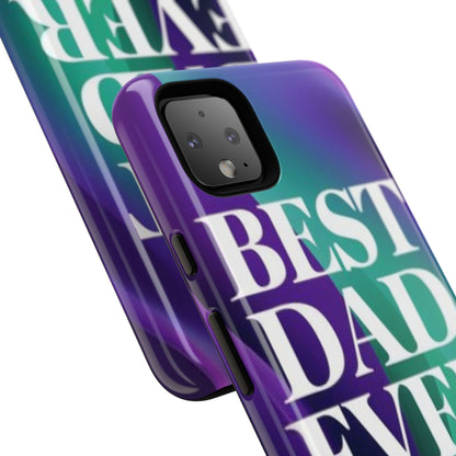 "Best Dad Ever" Mobile Phone Case (purple)