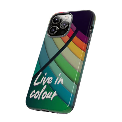 "Live in Colour" Mobile Phone Case