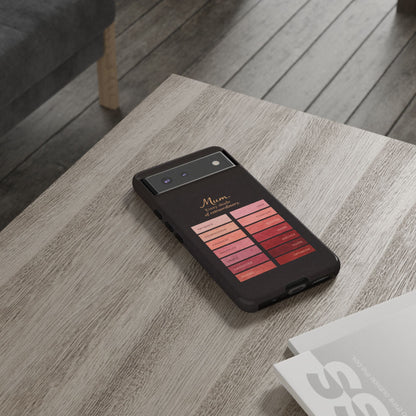 "Every Shade of Extraordinary" Mobile Phone Case (blush)