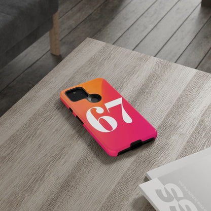 "67" Mobile Phone Case