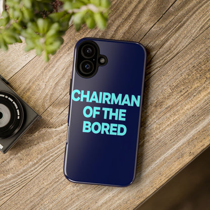 "Chairman of the Bored" Mobile Phone Case