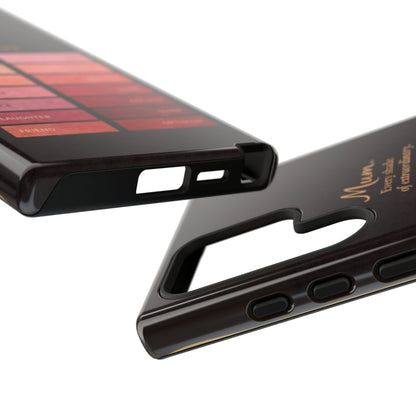"Every Shade of Extraordinary" Mobile Phone Case (blush)