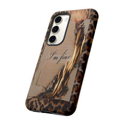 "I Am Fine" Mobile Phone Case