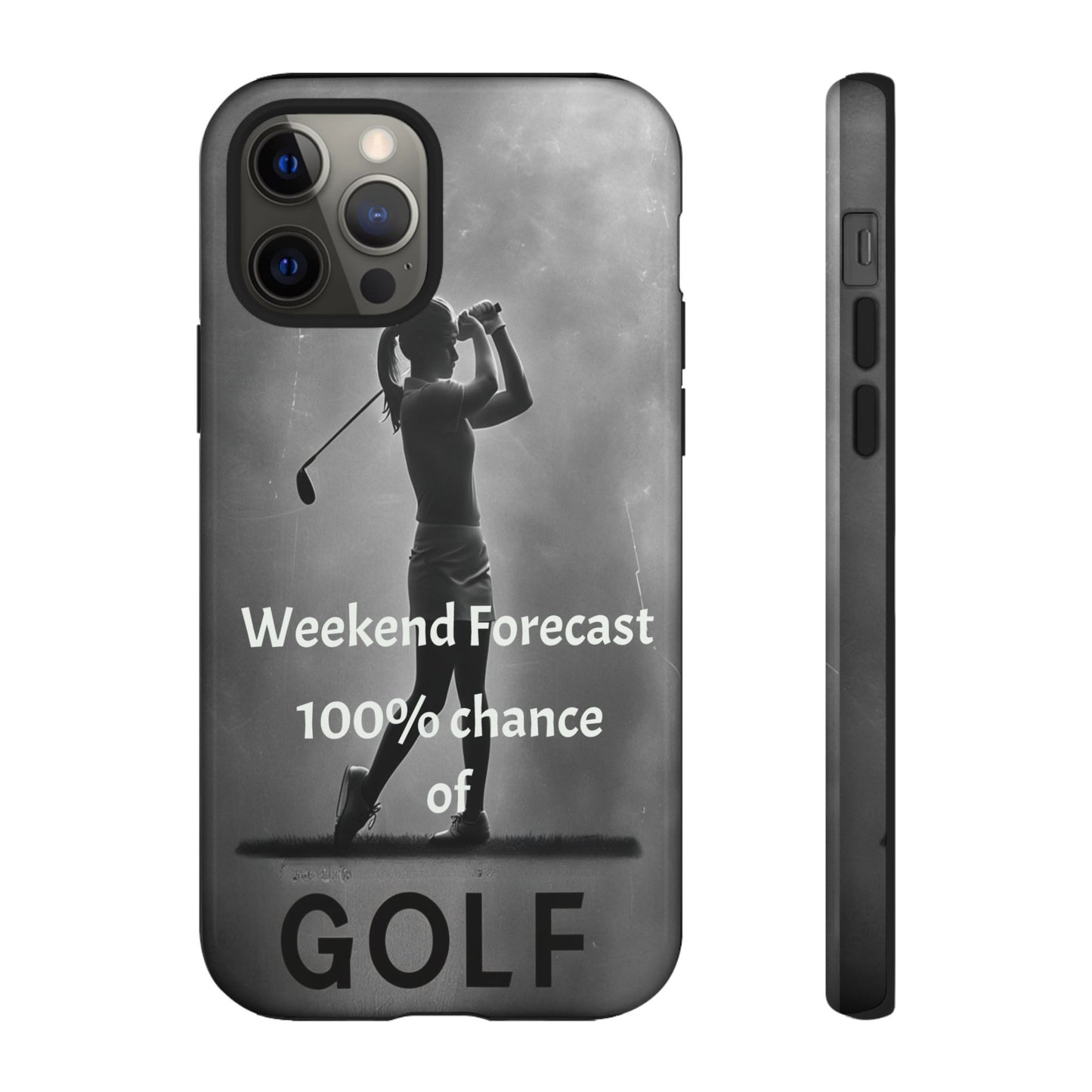 "Weekend Forecast" Mobile Phone Case