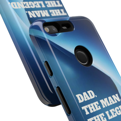 "Dad.  The Man.  The Legend" Mobile Phone Case (blue)