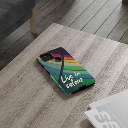 "Live in Colour" Mobile Phone Case