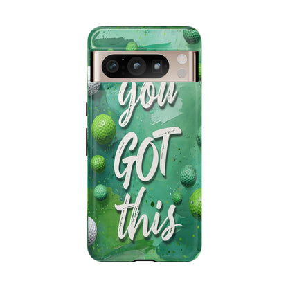 "You Got This (Golf Edition)" Mobile Phone Case