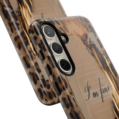 "I Am Fine" Mobile Phone Case