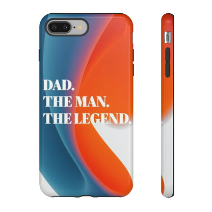 "Dad. The Man. The Legend." Mobile Phone Case (orange)