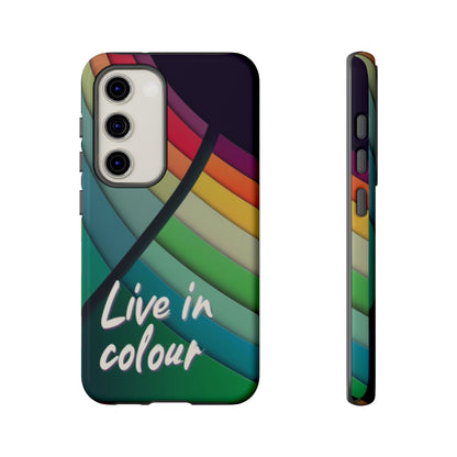 "Live in Colour" Mobile Phone Case
