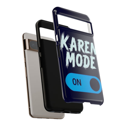 "Karen Mode On" Mobile Phone Case (blue)