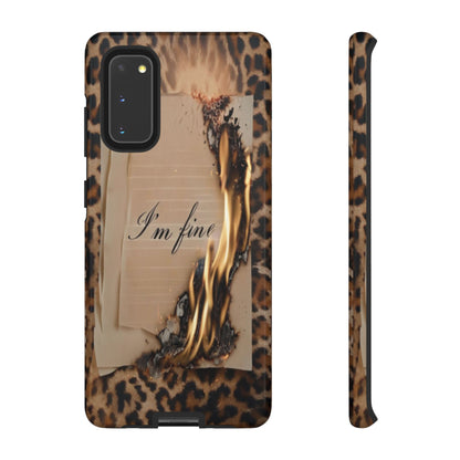 "I Am Fine" Mobile Phone Case