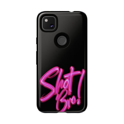 "Shot Bro!" Mobile Phone Case