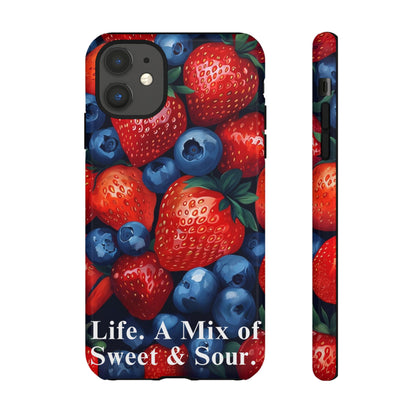 "Life. A Mix of Sweet and Sour" Mobile Phone Case