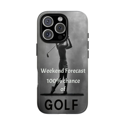"Weekend Forecast" Mobile Phone Case