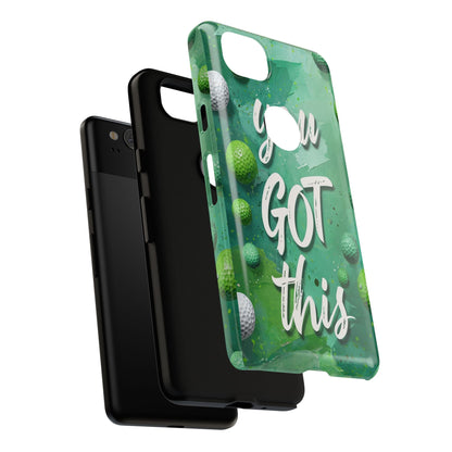 "You Got This (Golf Edition)" Mobile Phone Case