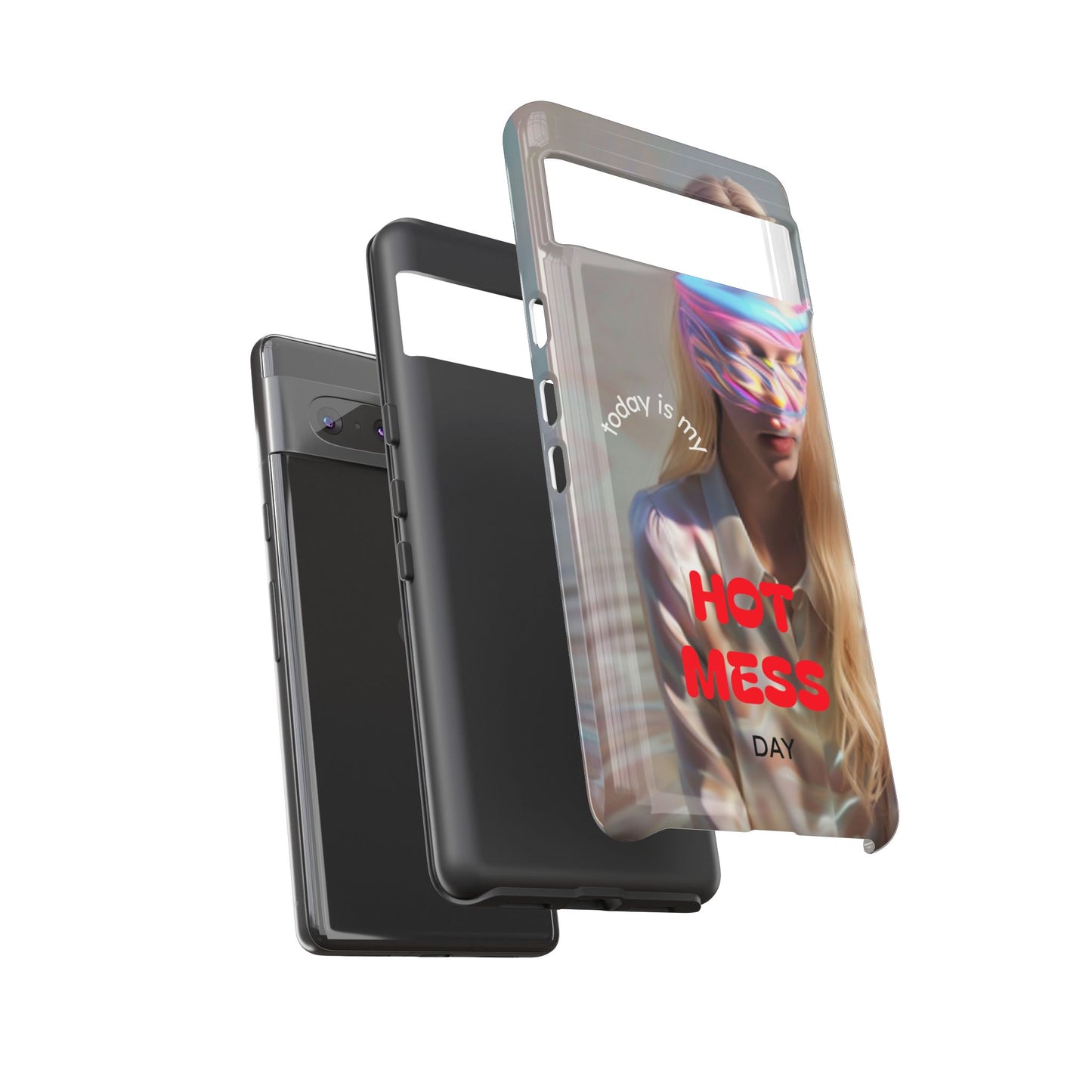 "Today is my Hot Mess Day" Mobile Phone Case