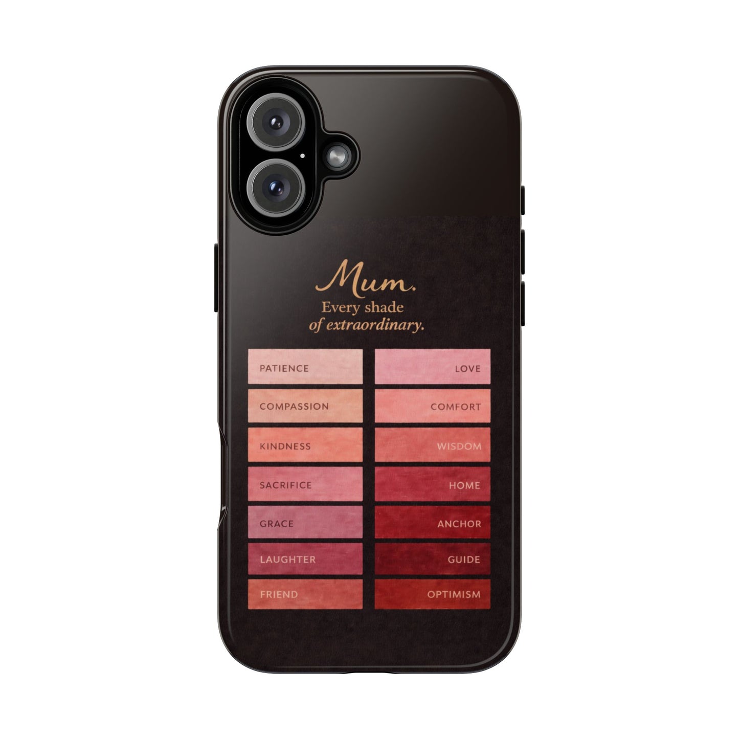 "Every Shade of Extraordinary" Mobile Phone Case (blush)