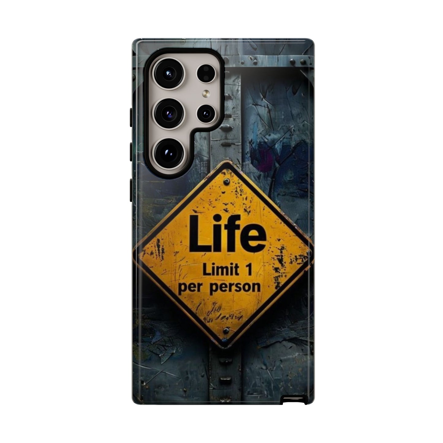 "Life, Limit 1 Per Person" Mobile Phone Case