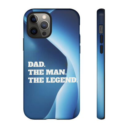 "Dad.  The Man.  The Legend" Mobile Phone Case (blue)