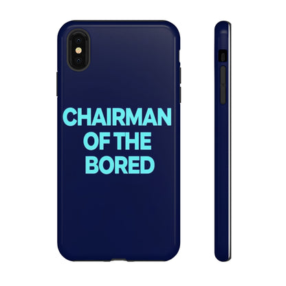 "Chairman of the Bored" Mobile Phone Case