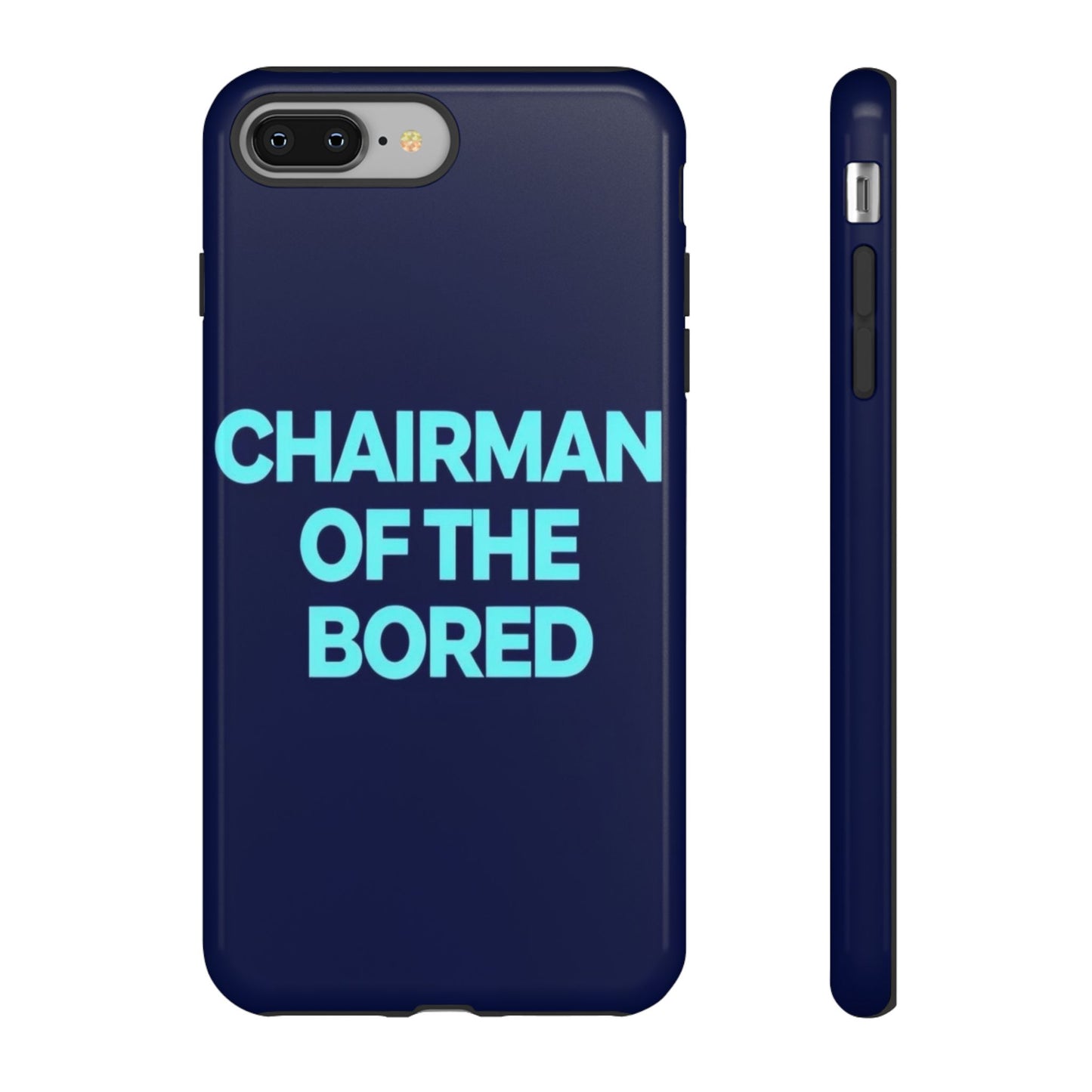 "Chairman of the Bored" Mobile Phone Case