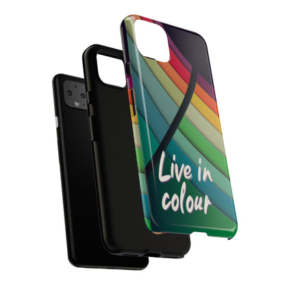 "Live in Colour" Mobile Phone Case