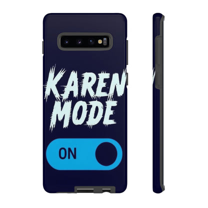 "Karen Mode On" Mobile Phone Case (blue)
