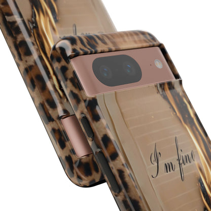 "I Am Fine" Mobile Phone Case
