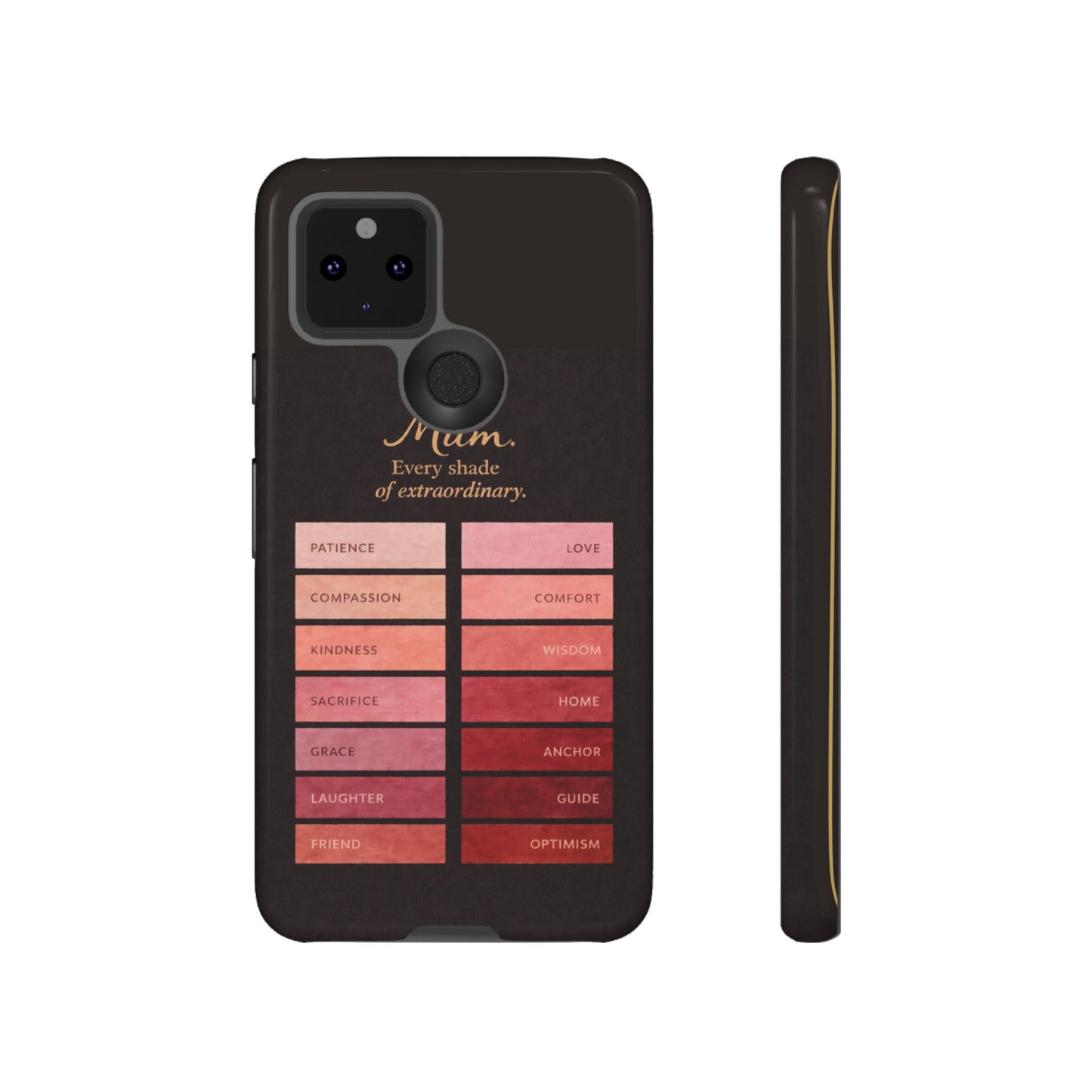"Every Shade of Extraordinary" Mobile Phone Case (blush)
