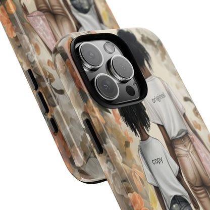 "Original and Copy" Mobile Phone Case