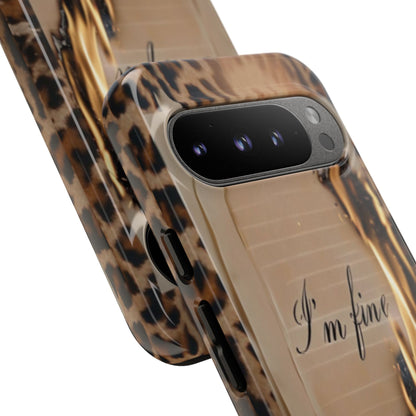 "I Am Fine" Mobile Phone Case