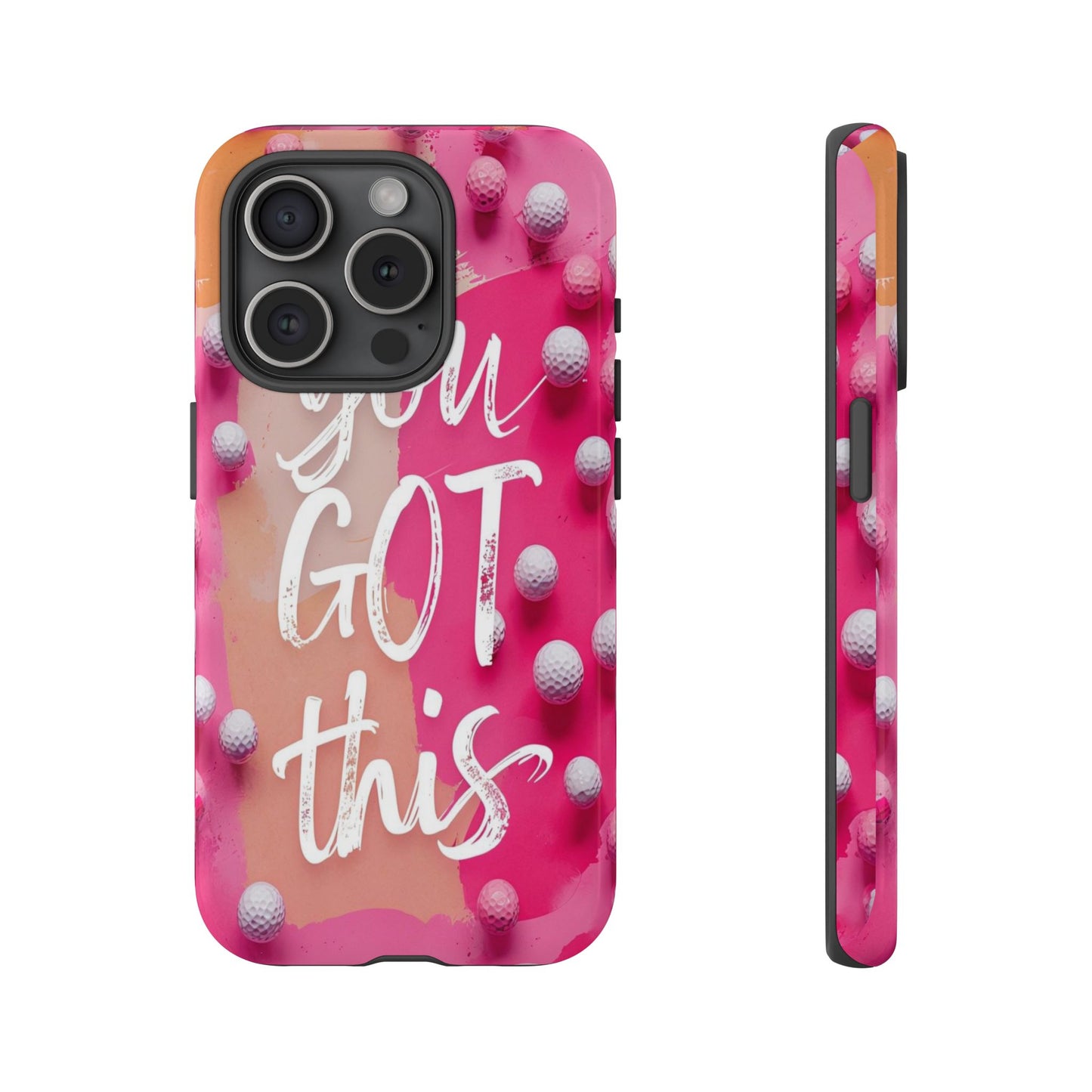 "You got This" (golf edition) Mobile Phone Case (pink)