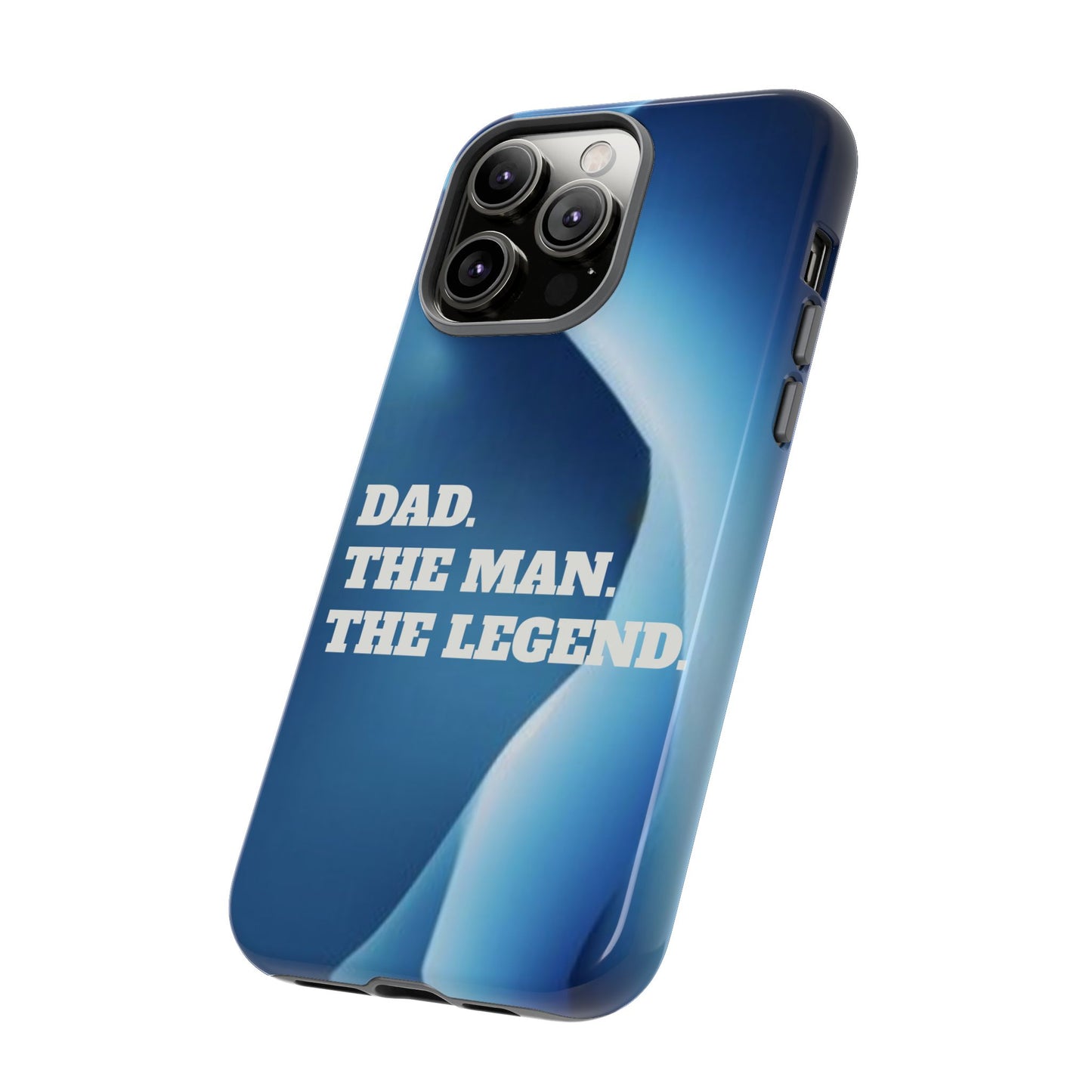 "Dad.  The Man.  The Legend" Mobile Phone Case (blue)