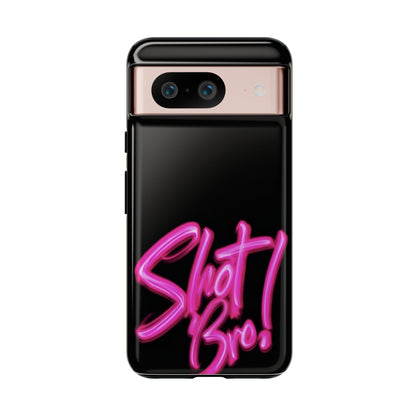 "Shot Bro!" Mobile Phone Case