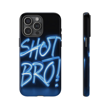 "Shot Bro" Mobile Phone Case