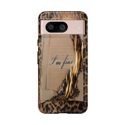 "I Am Fine" Mobile Phone Case